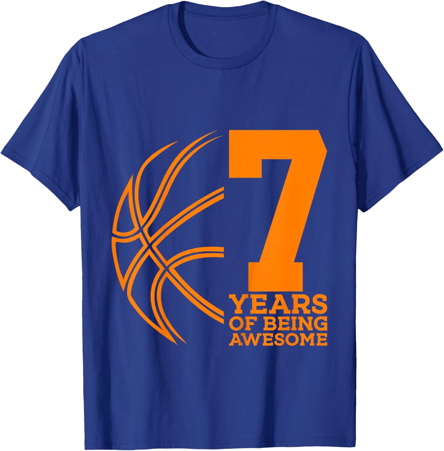 7 Years of Being Awesome Basketball 7th Birthday T-Shirt - T-Shirt | Royal