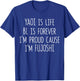 Funny Yaoi Is Life BL Is Forever I'm Proud Cause I'm Fujoshi T-Shirt - T-Shirt | Royal