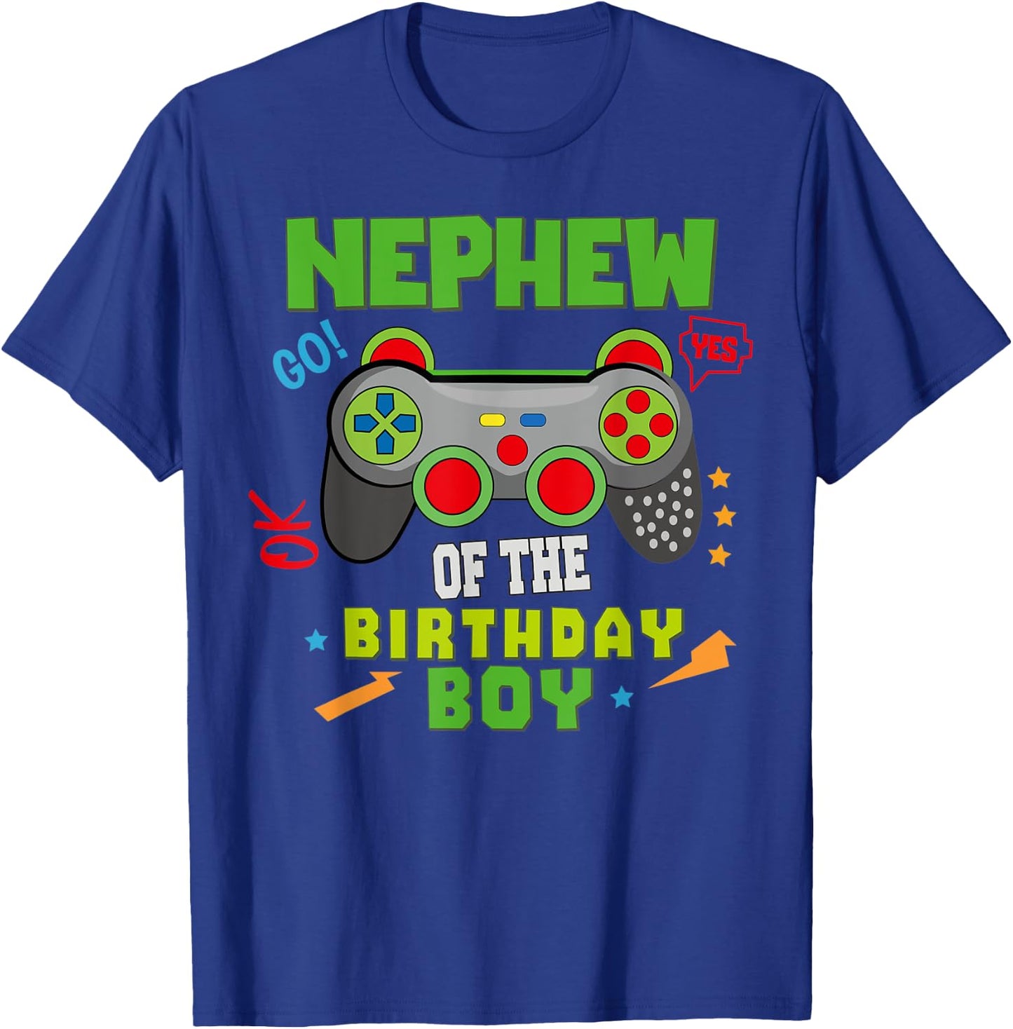 Nephew of The Birthday for Boy Video Gamer Birthday T-Shirt - T-Shirt | Royal