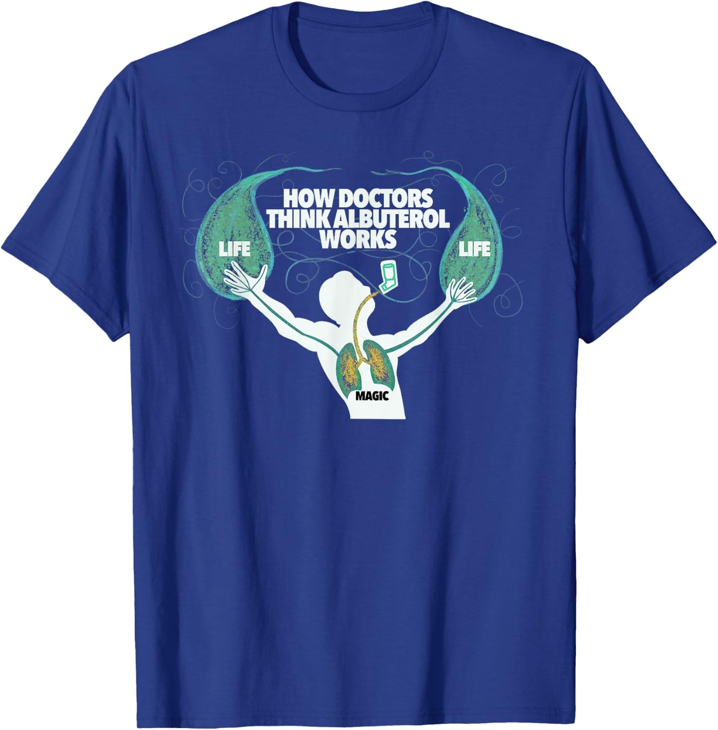Magical Albuterol Funny Respiratory Therapist Design T-Shirt - T-Shirt | Royal