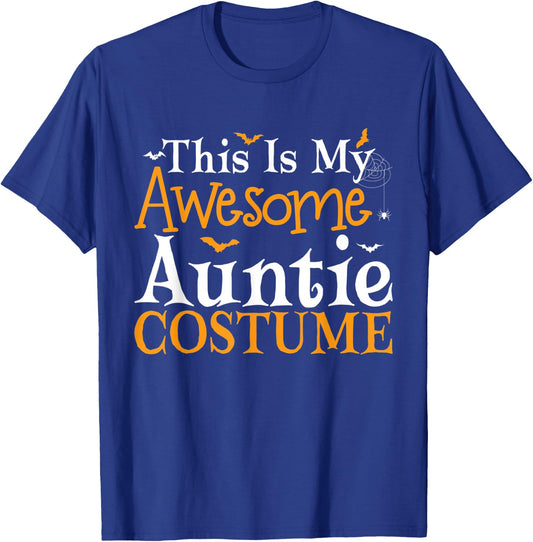 This Is My Awesome Auntie Costume Halloween Party Matching T-Shirt - T-Shirt | Royal