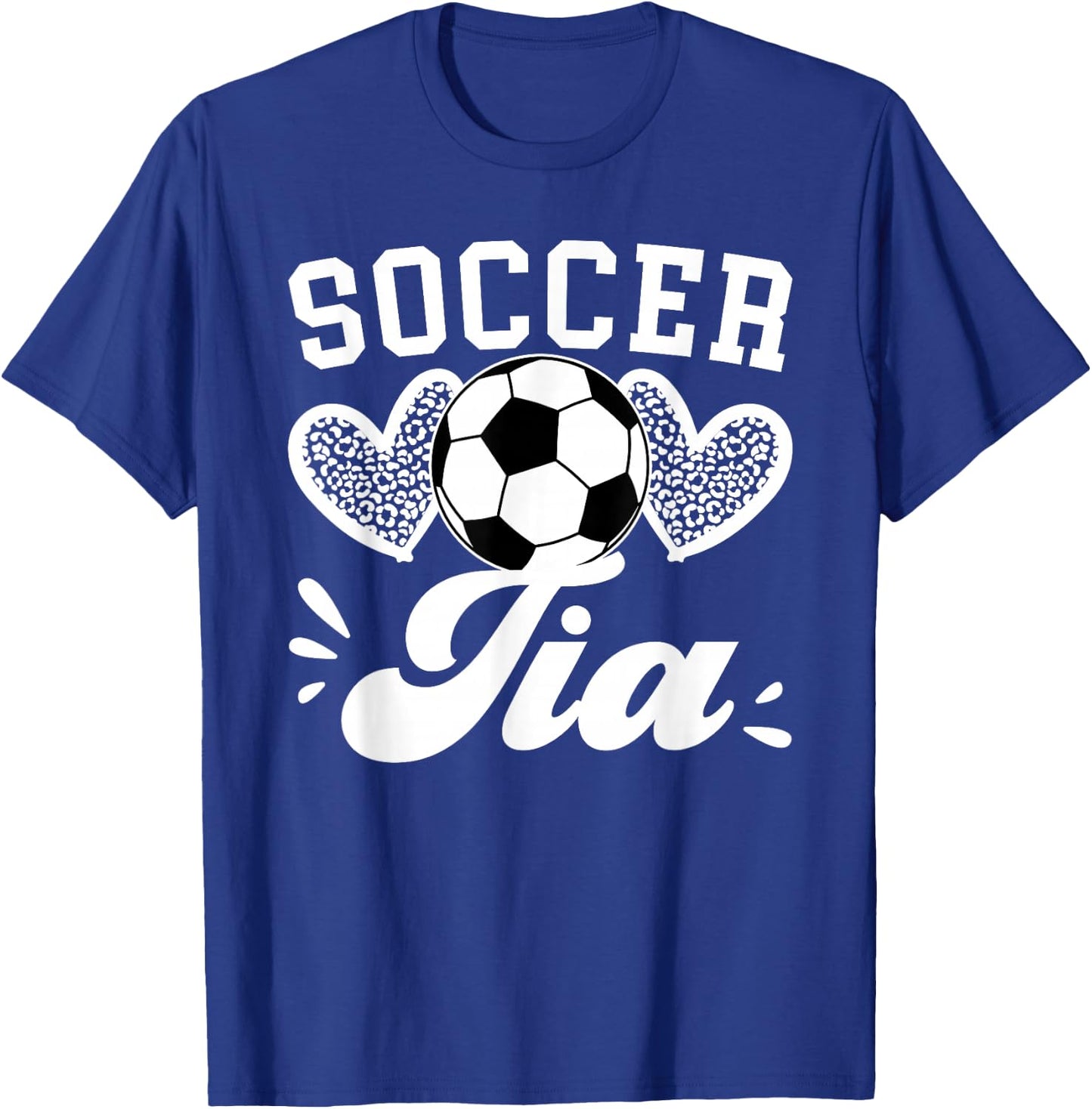 Soccer Tia Aunt Tia Of A Soccer Player Tia Soccer Tia Auntie T-Shirt - T-Shirt | Royal