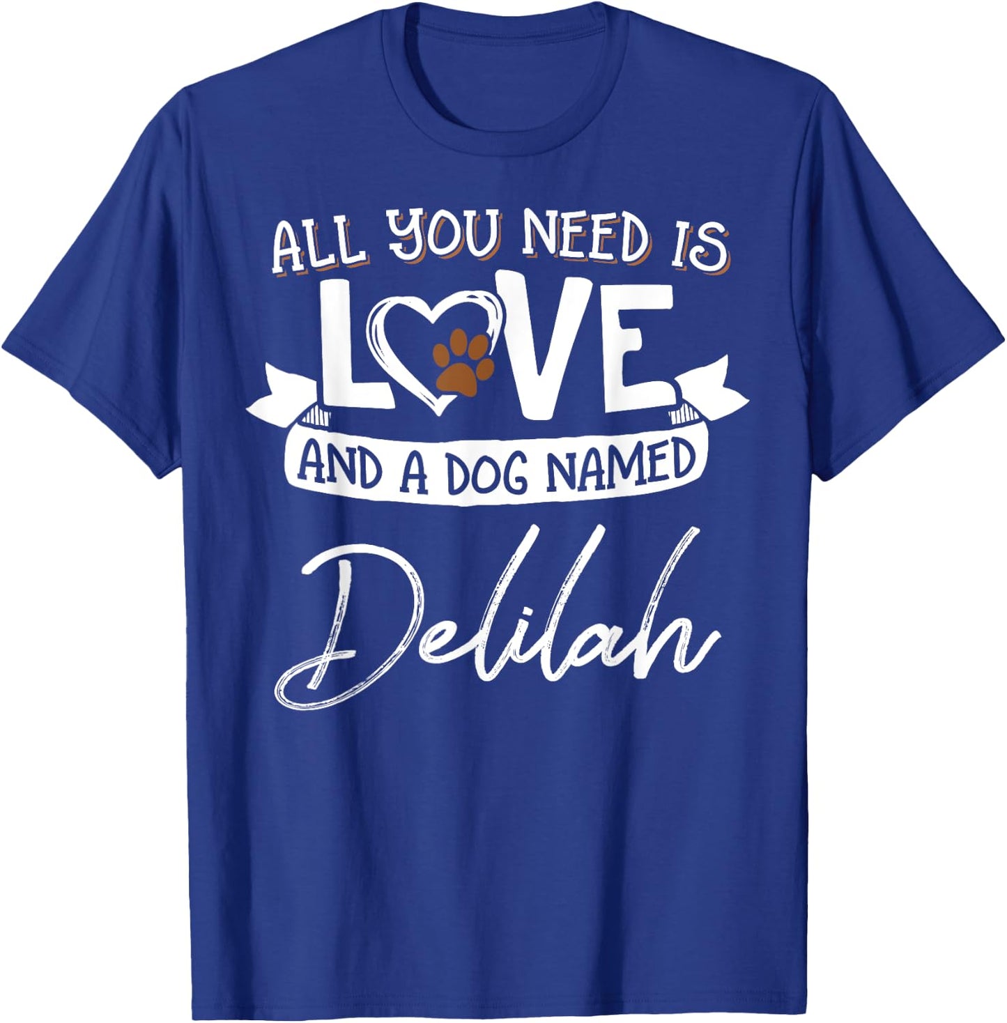 Cute Dog Named Delilah Design and Men T-Shirt - T-Shirt | Royal