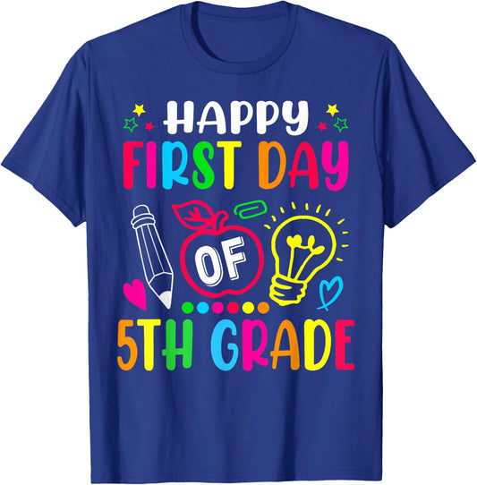 Fifth Grade Happy First Day Of School 5TH GRADE Back To T-Shirt - T-Shirt | Royal