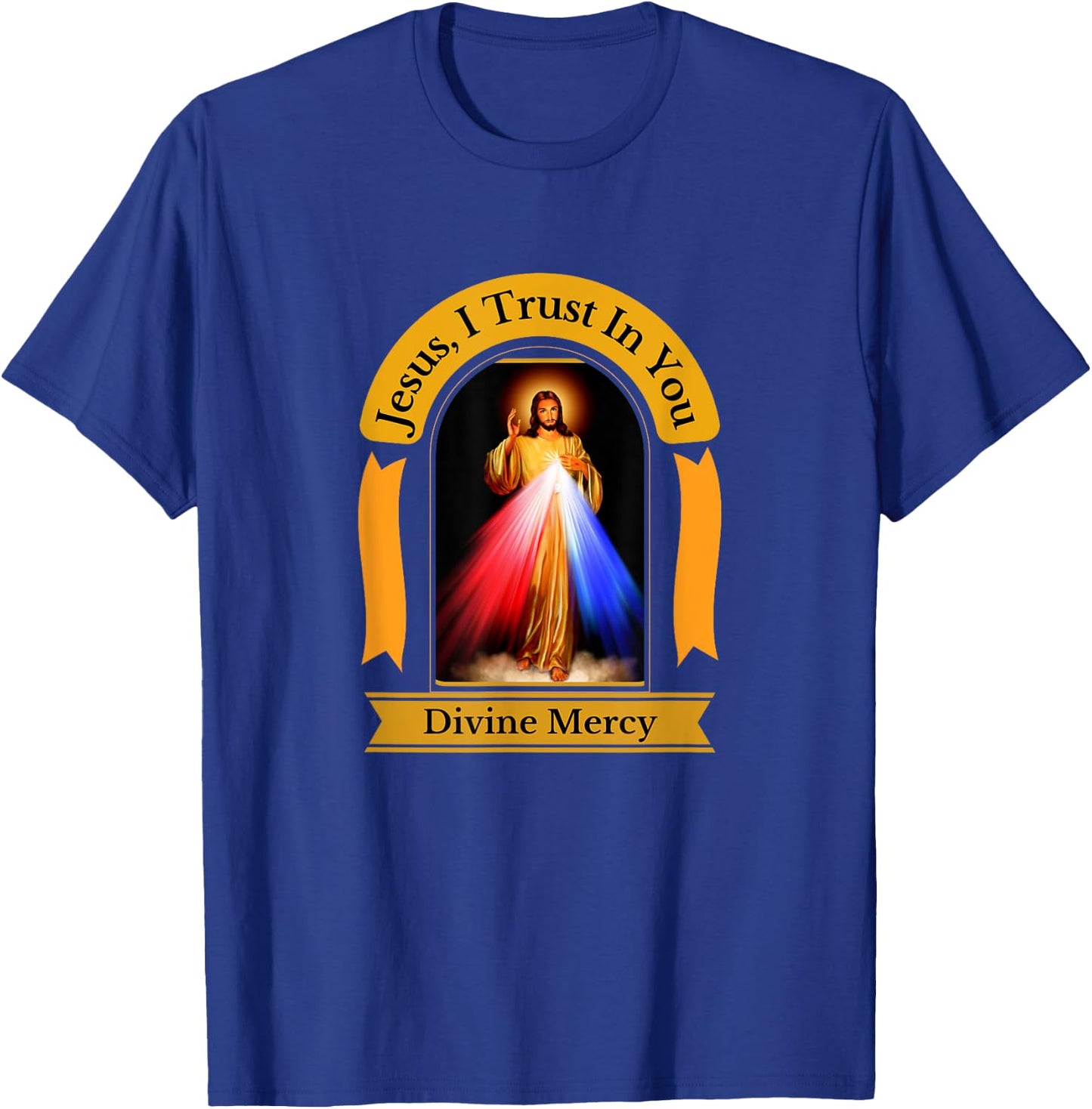 Divine Mercy Jesus I Trust In You Catholic T-Shirt - T-Shirt | Royal