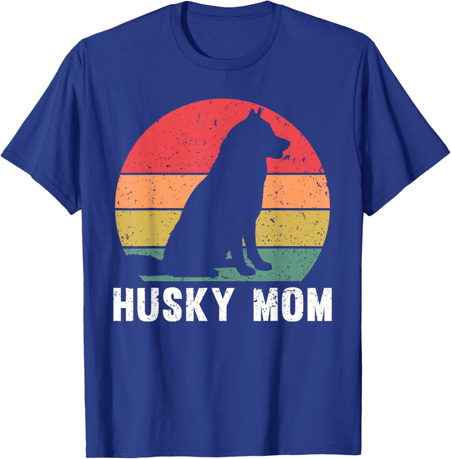 Best Husky Design For Mom Women Siberian Husky Dog Lovers T-Shirt - T-Shirt | Royal