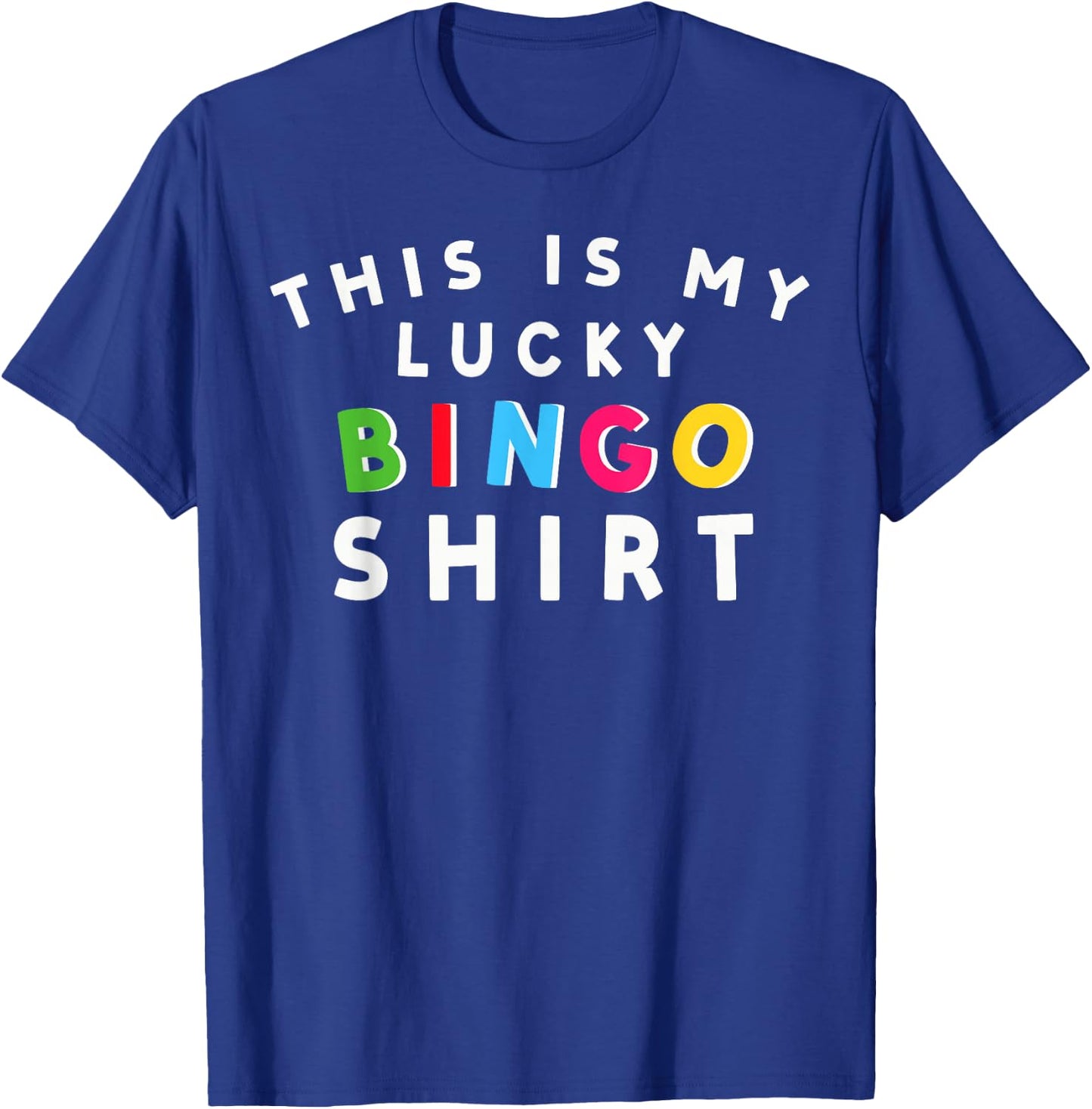 This is My Lucky Bingo Shirt Gambling Bingo Player Bingo T-Shirt - T-Shirt | Royal