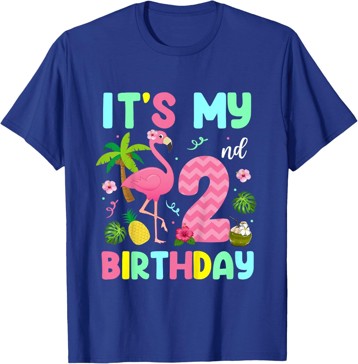 It's My 2nd Birthday Flamingo Shirt Hawaii 2 Yrs Old Girl T-Shirt - T-Shirt | Royal