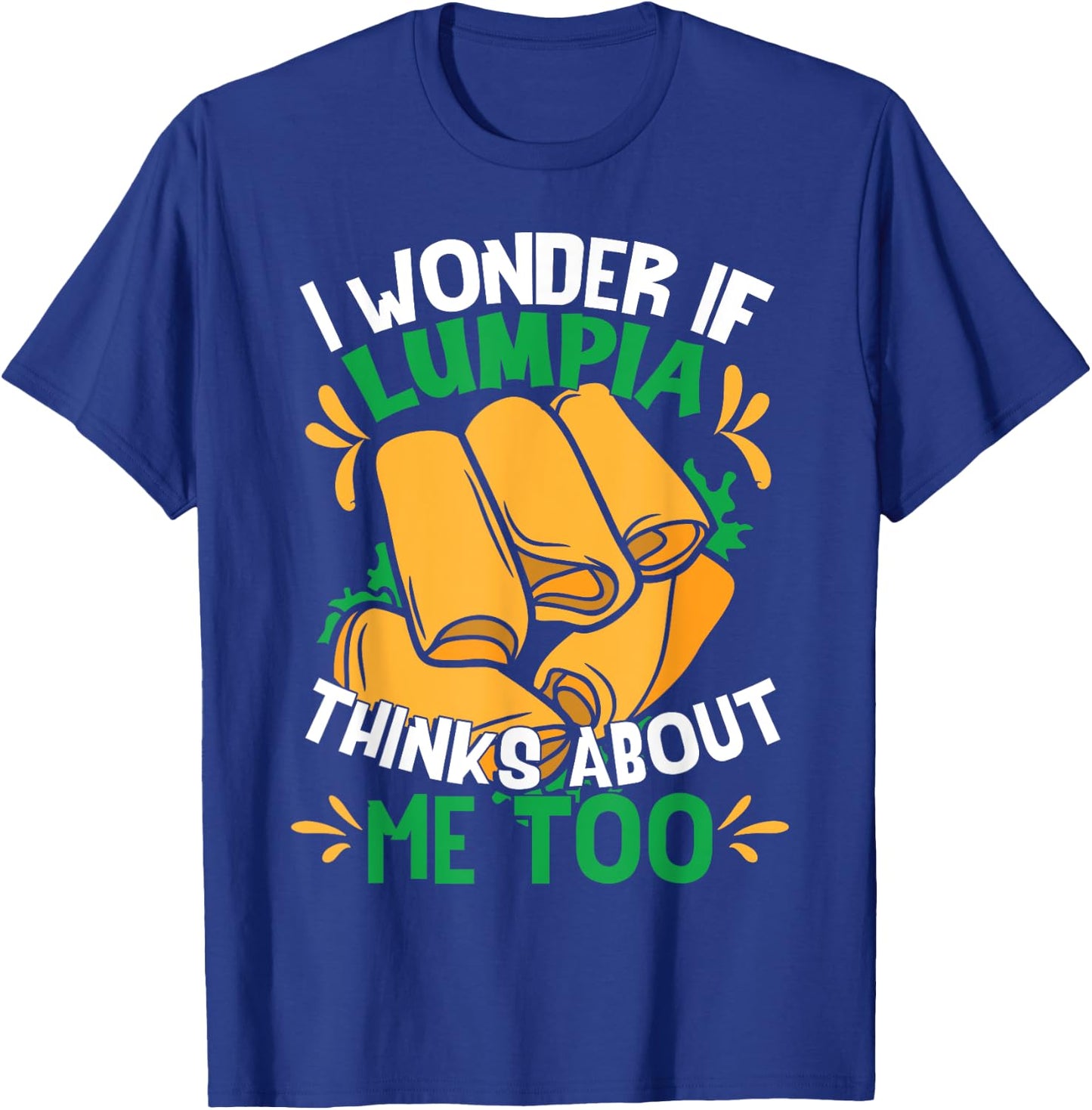 Funny Lumpia Philippines Food T-Shirt - T-Shirt | Royal