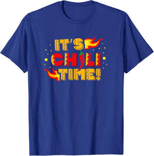 It's Chili Time Spicy Food Flavor Seasoning Chili Lover T-Shirt - T-Shirt | Royal