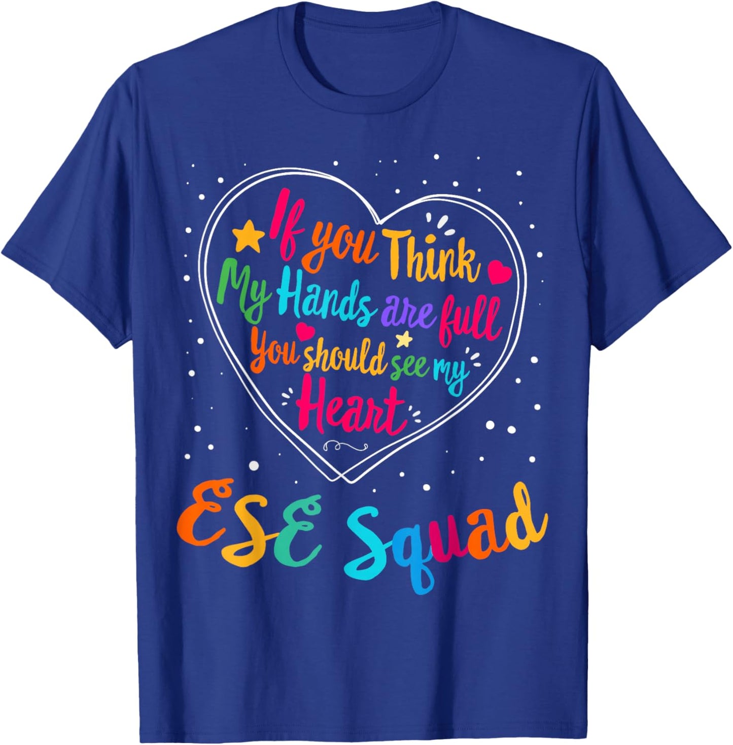 ESE Squad Appreciation Week Back to School Heart T-Shirt - T-Shirt | Royal