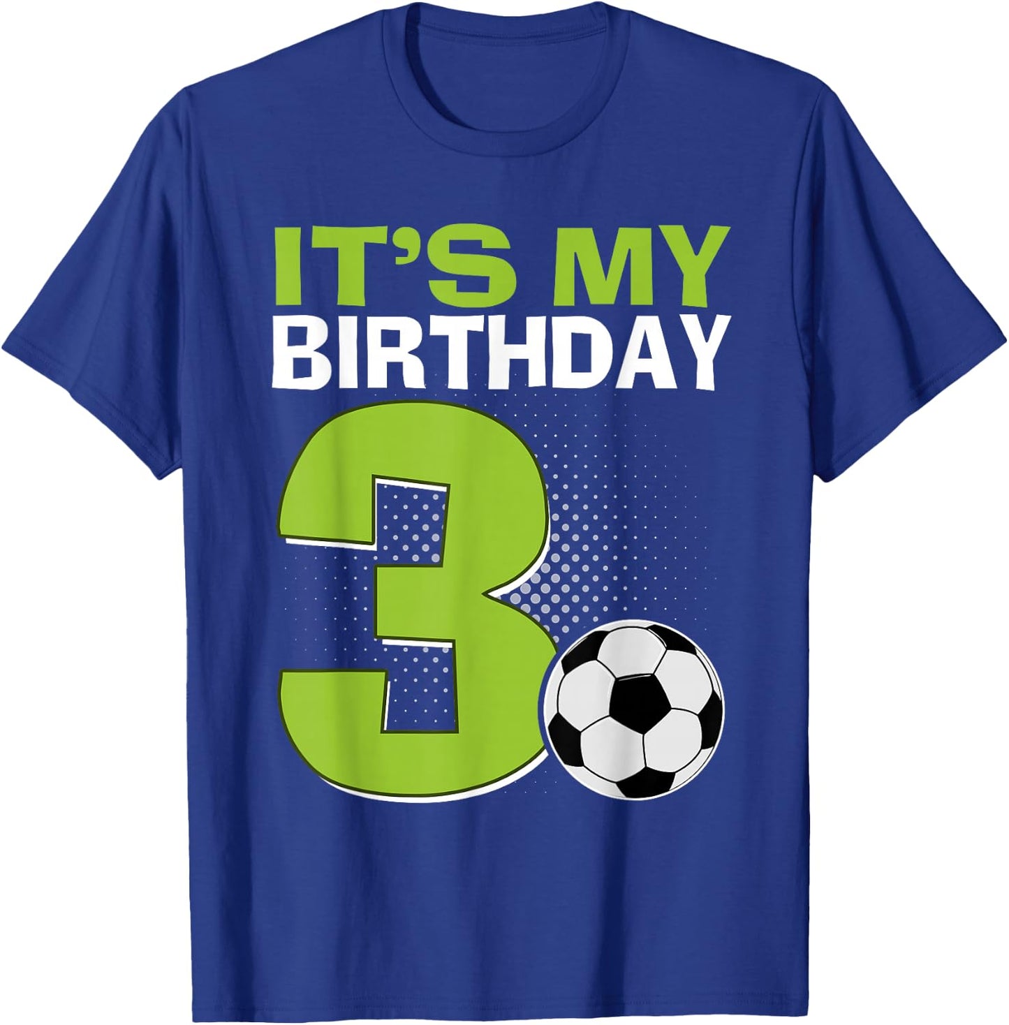 It's My 3rd Birthday Boy Soccer Football 3 Years Old T-Shirt - T-Shirt | Royal