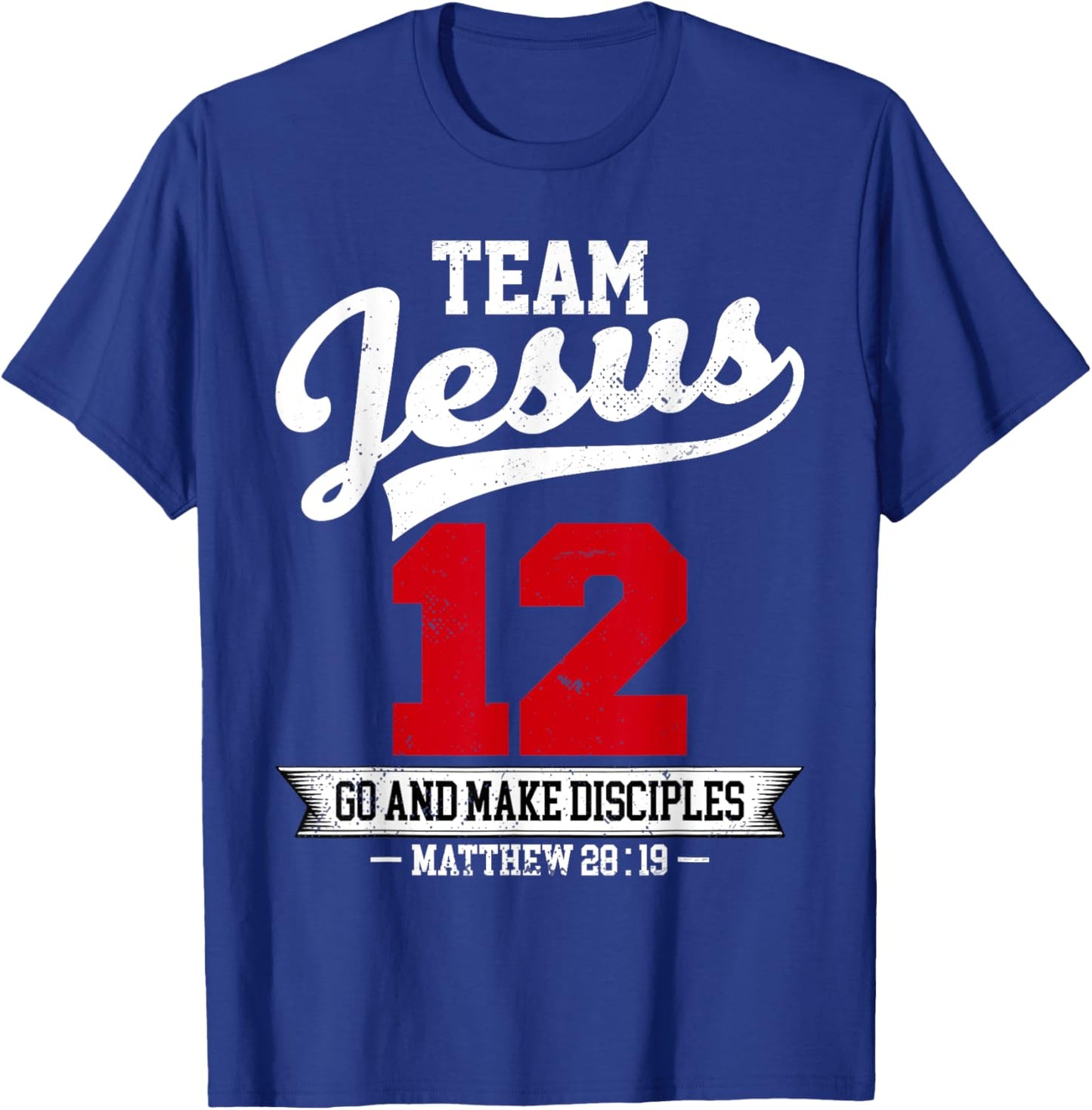 Jesus and Baseball Team Jesus Christian Matthew 28:19 Verse T-Shirt - T-Shirt | Royal