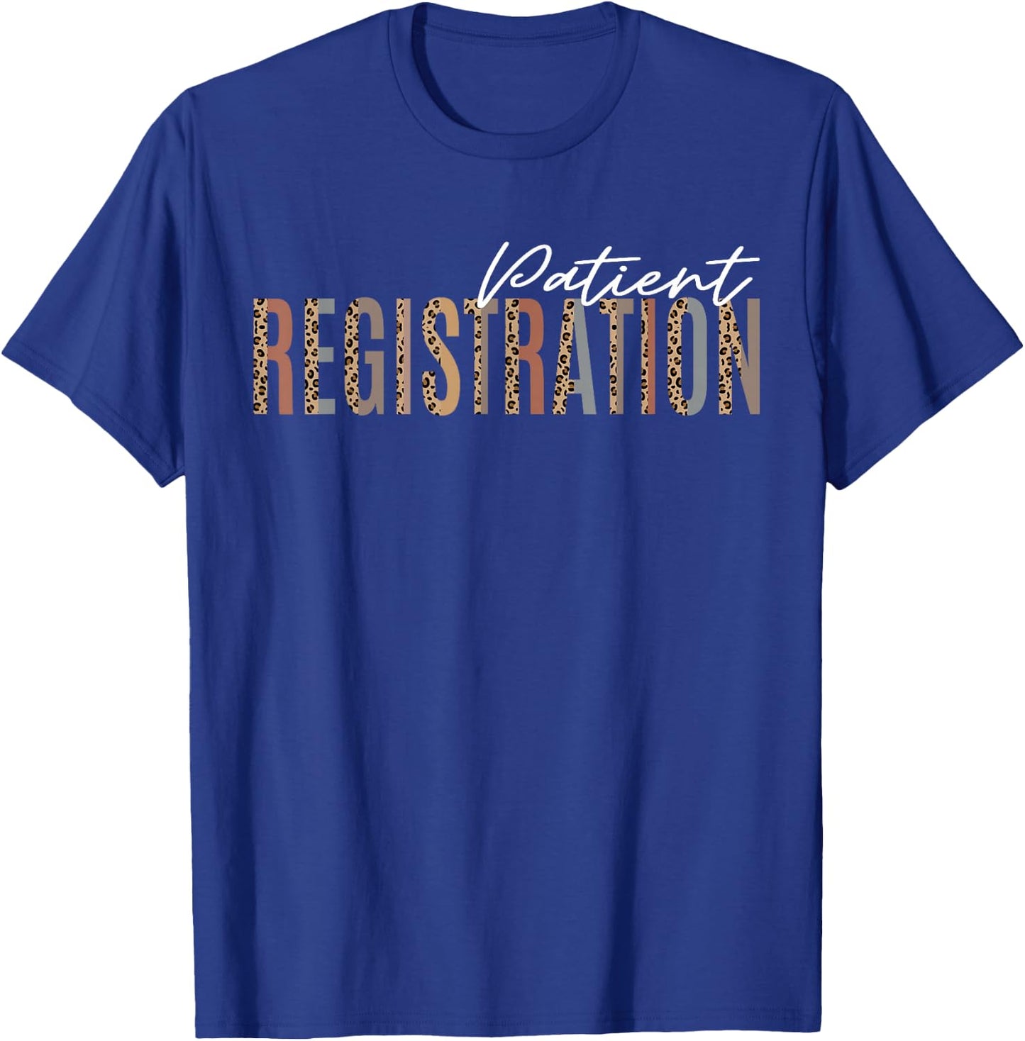Patient Registration ER Registrar Emergency Department Nurse T-Shirt - T-Shirt | Royal