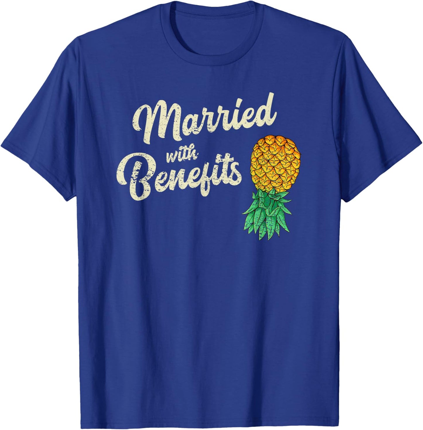 Upside Down Pineapple Married with Benefits Subtle Swinger T-Shirt - T-Shirt | Royal