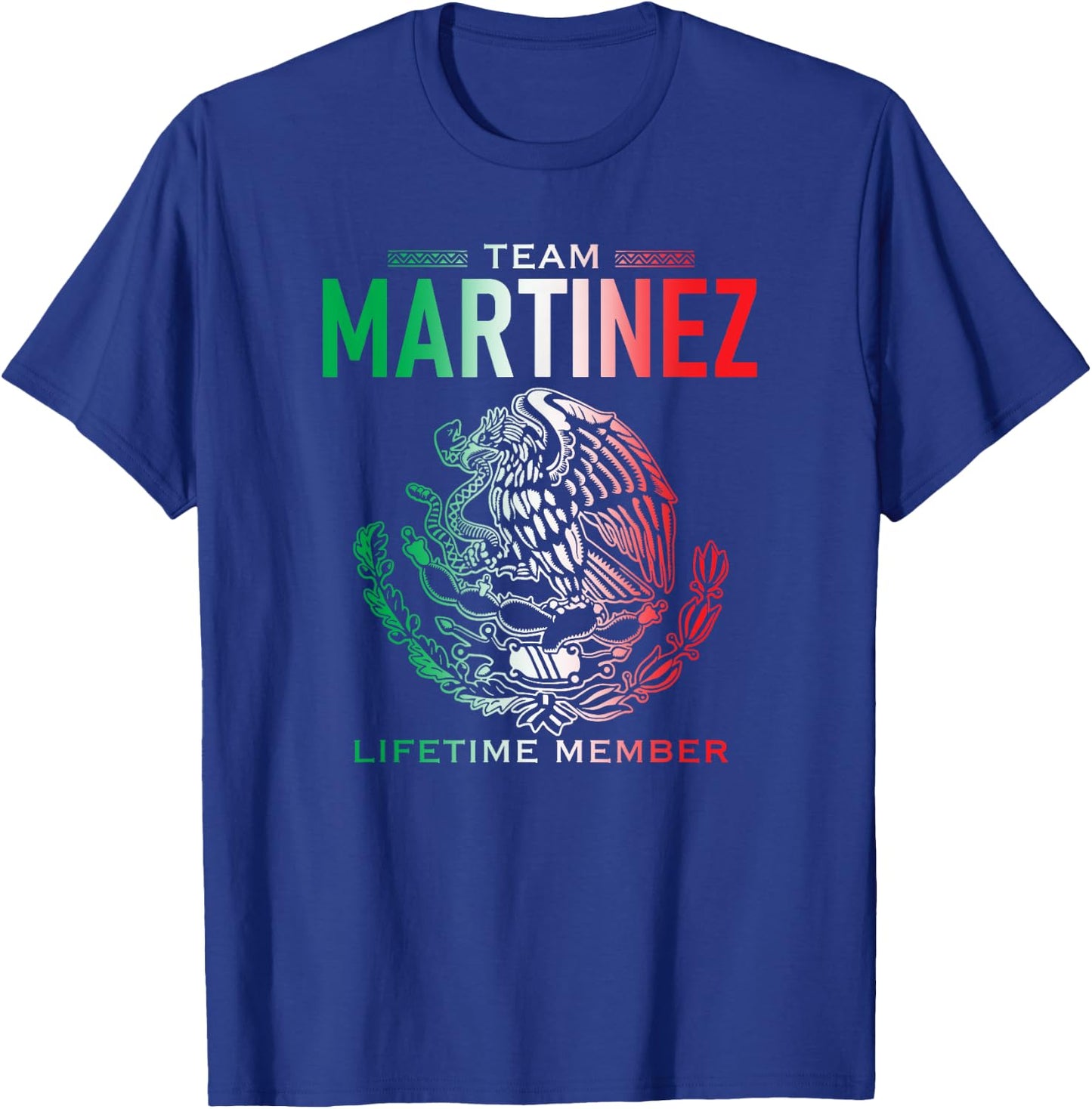 Team Martinez Lifetime Member Family Reunion T-Shirt - T-Shirt | Royal