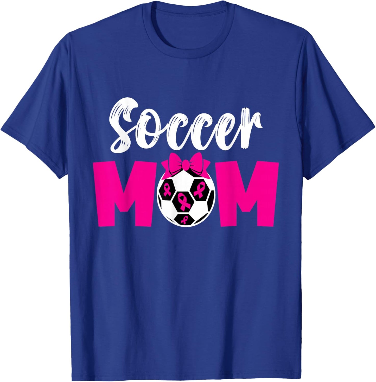 Soccer Mom Breast Cancer Awareness Soccer Pink Ribbon Women T-Shirt - T-Shirt | Royal