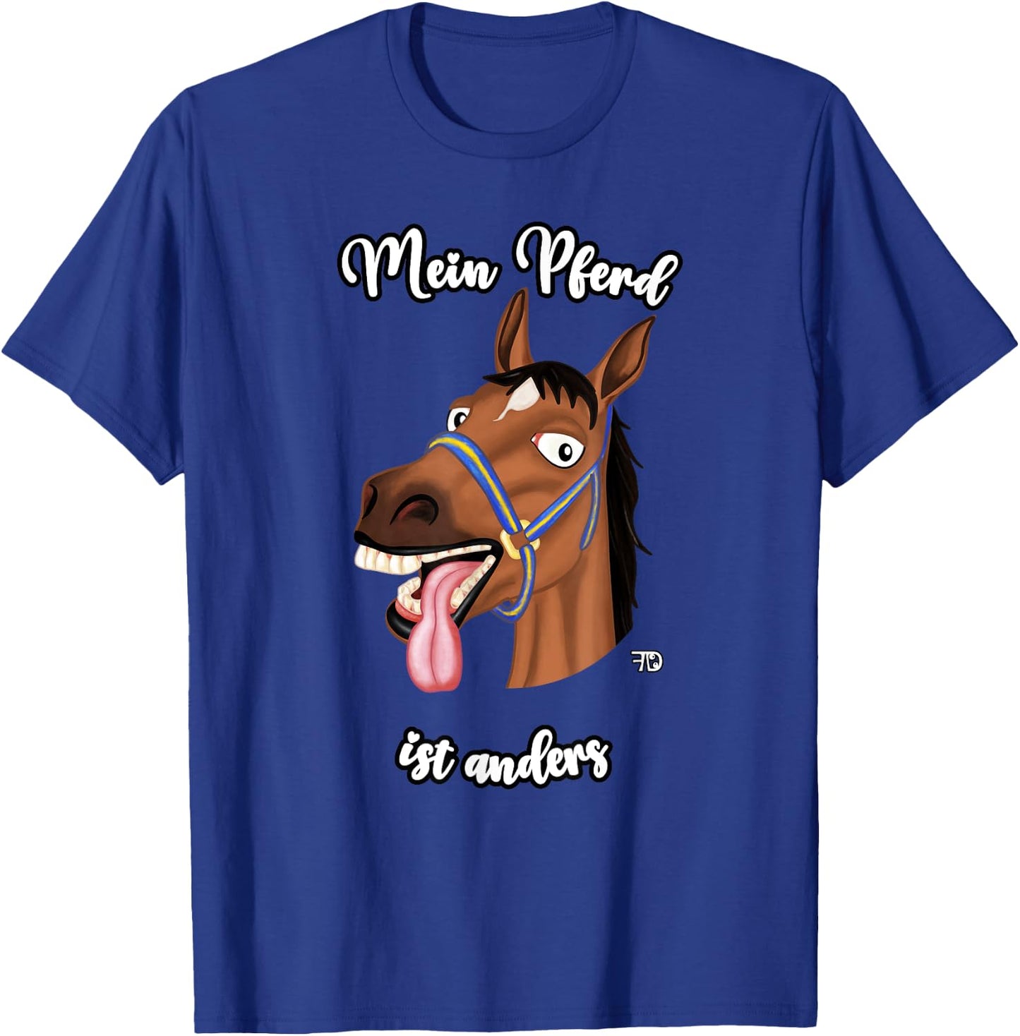 My Horse Is Different. funny Horse With A Saying T-Shirt - T-Shirt | Royal