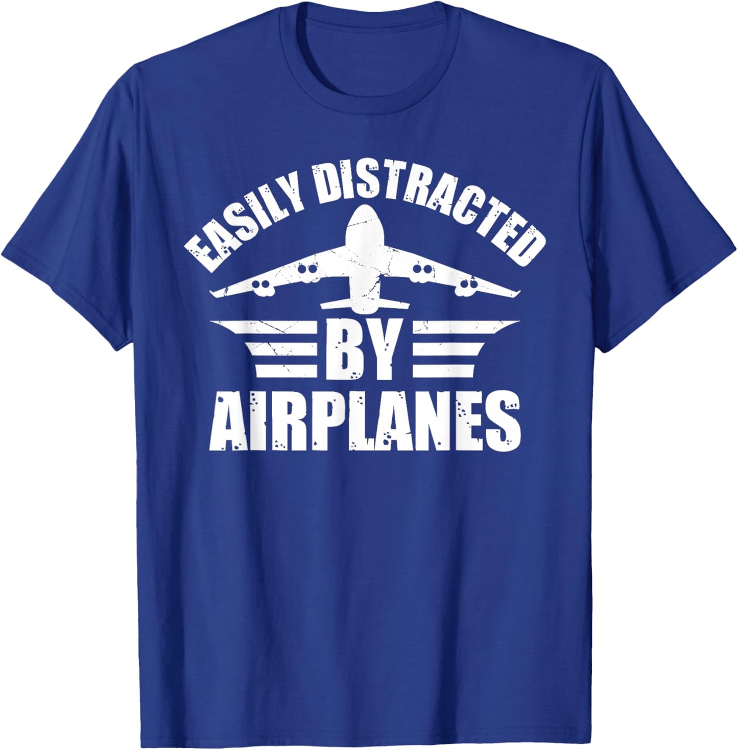Easily Distracted by Planes - Airplane Lovers T-Shirt - T-Shirt | Royal