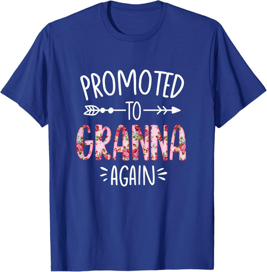 Cute Floral Promoted To Be Granna Again Mothers Day T-Shirt - T-Shirt | Royal