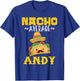 Nacho Average ANDY Custom Name Cinco De Mayo Sombrero T-Shirt - T-Shirt | Royal