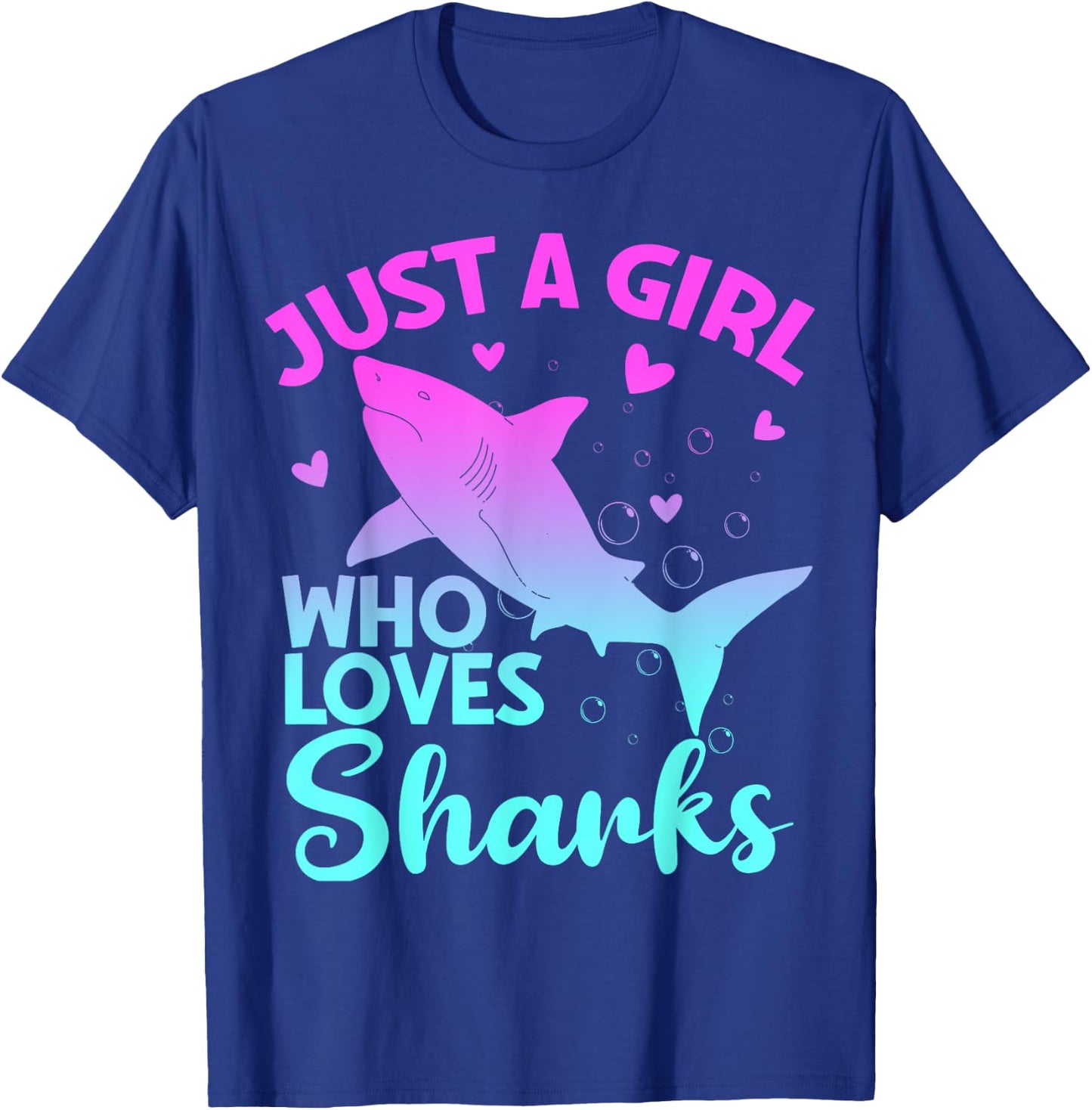 Just a Girl Who Loves Sharks Cute Shark Girl Lover Ocean T-Shirt - T-Shirt | Royal
