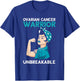 Ovarian Cancer Awareness Warrior Unbreakable Teal Ribbon T-Shirt - T-Shirt | Royal