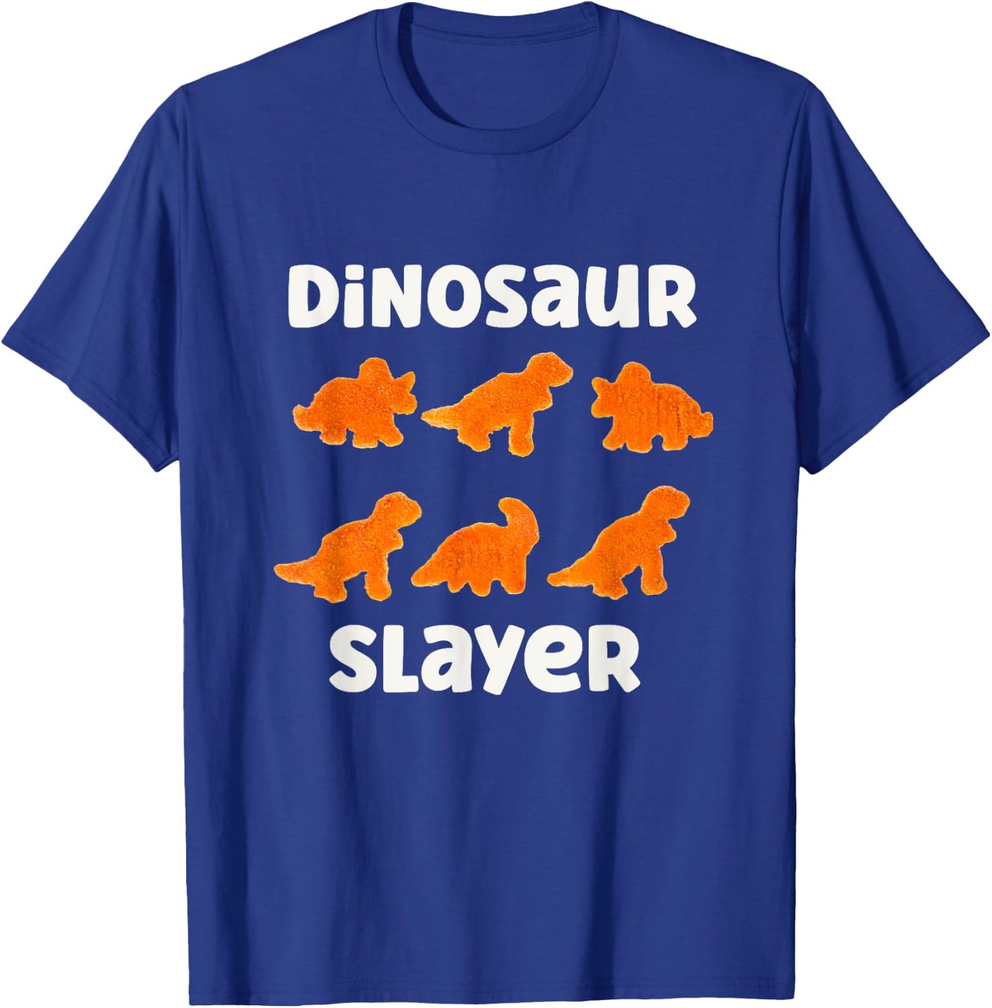 Dinosaur Slayer Dino Chicken Nuggets Lover chickie nuggies T-Shirt - T-Shirt | Royal