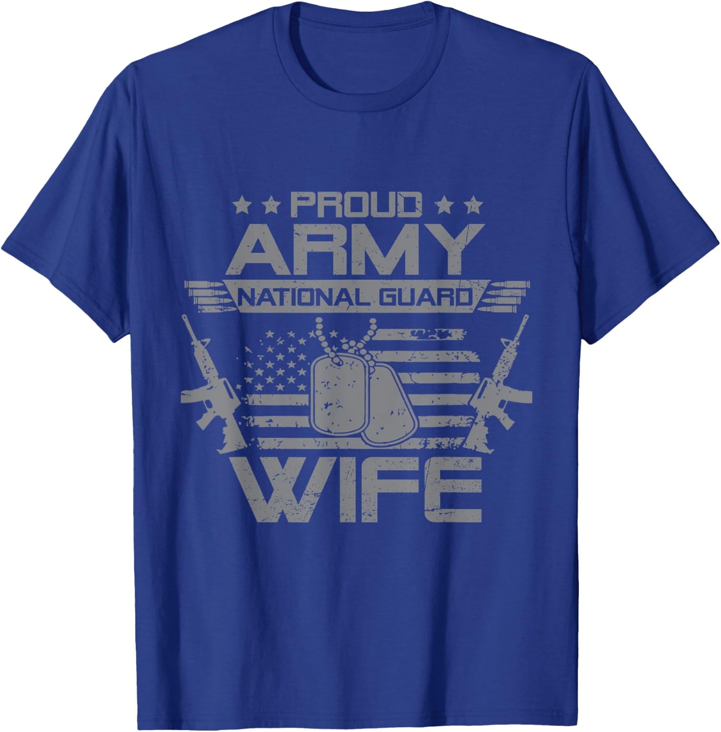 Proud Army National Guard Wife Flag USA Military Veteran T-Shirt - T-Shirt | Royal