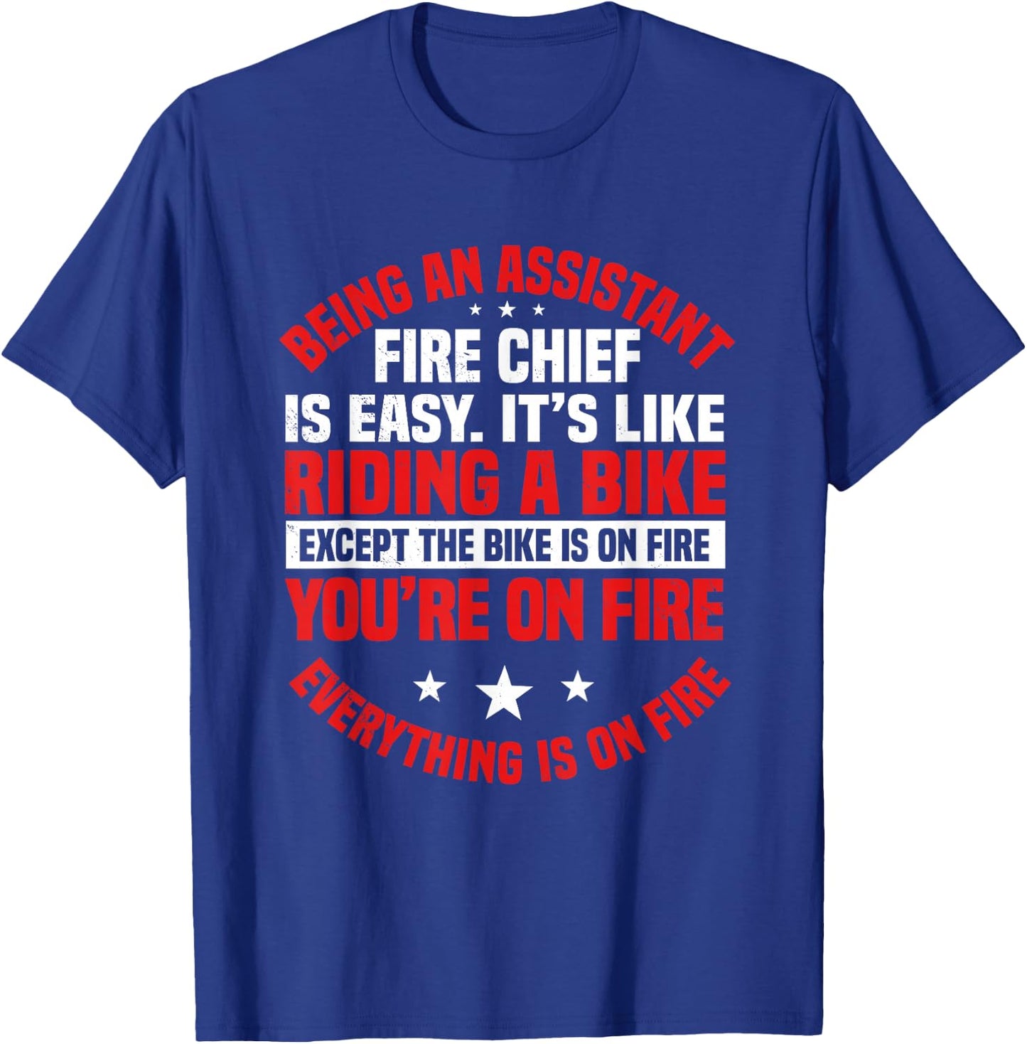 Assistant Fire Chief Commanding Officer Riding Bike On Fire T-Shirt - T-Shirt | Royal