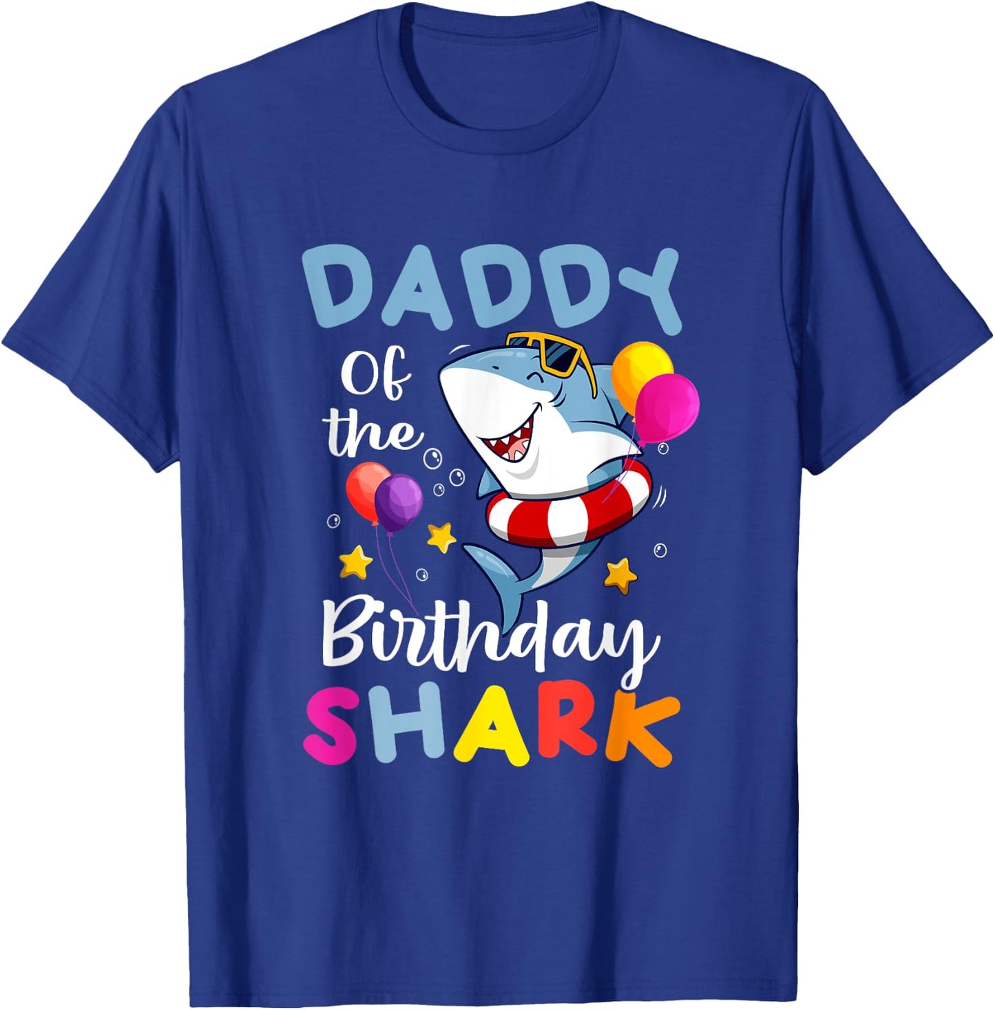 Daddy of the Shark Birthday Dad Matching Family Father Dada T-Shirt - T-Shirt | Royal
