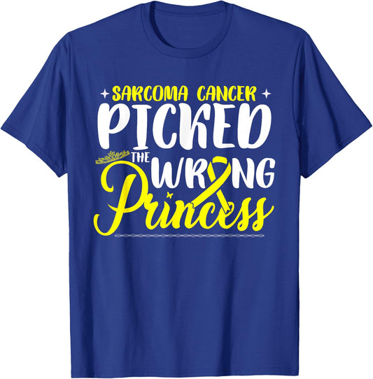 Sarcoma Cancer Picked The Wrong Princess | Sarcoma Awareness T-Shirt - T-Shirt | Royal