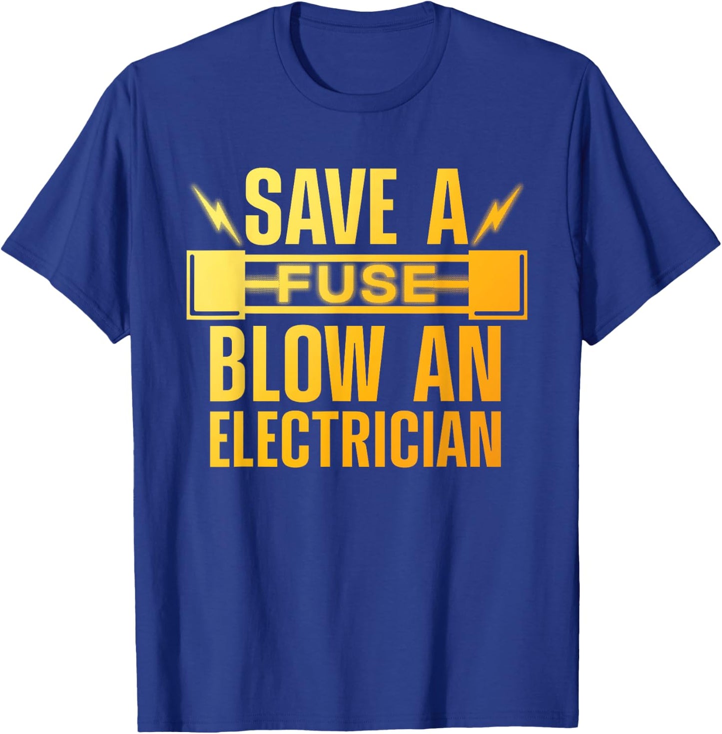 Funny Electrician Art Men Women Electrical Fuse Electrician T-Shirt - T-Shirt | Royal