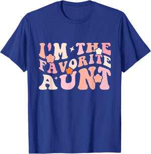 I'm The Favorite Aunt Cute Newborn Family Mothers Day Groovy T-Shirt - T-Shirt | Royal