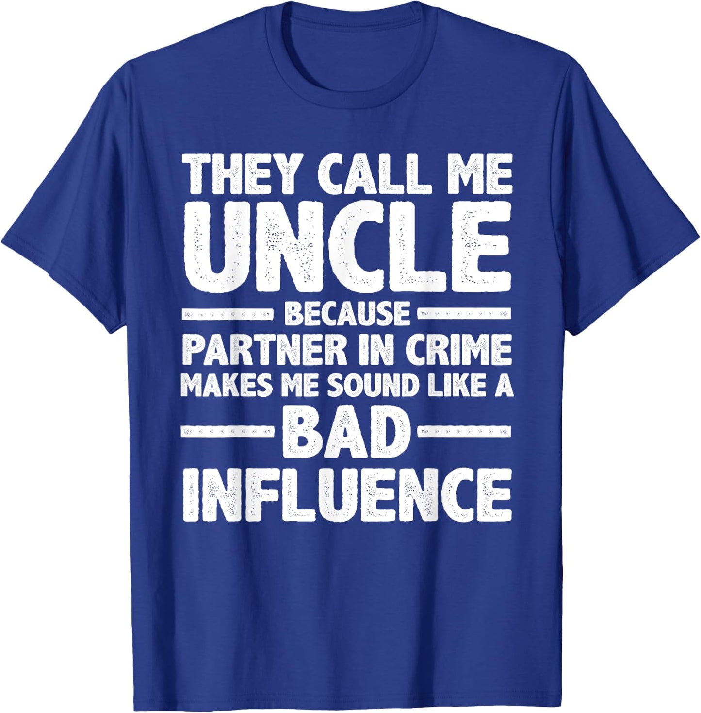 Funny Uncle Design For Uncle Men Uncle Partner In Crime T-Shirt - T-Shirt | Royal