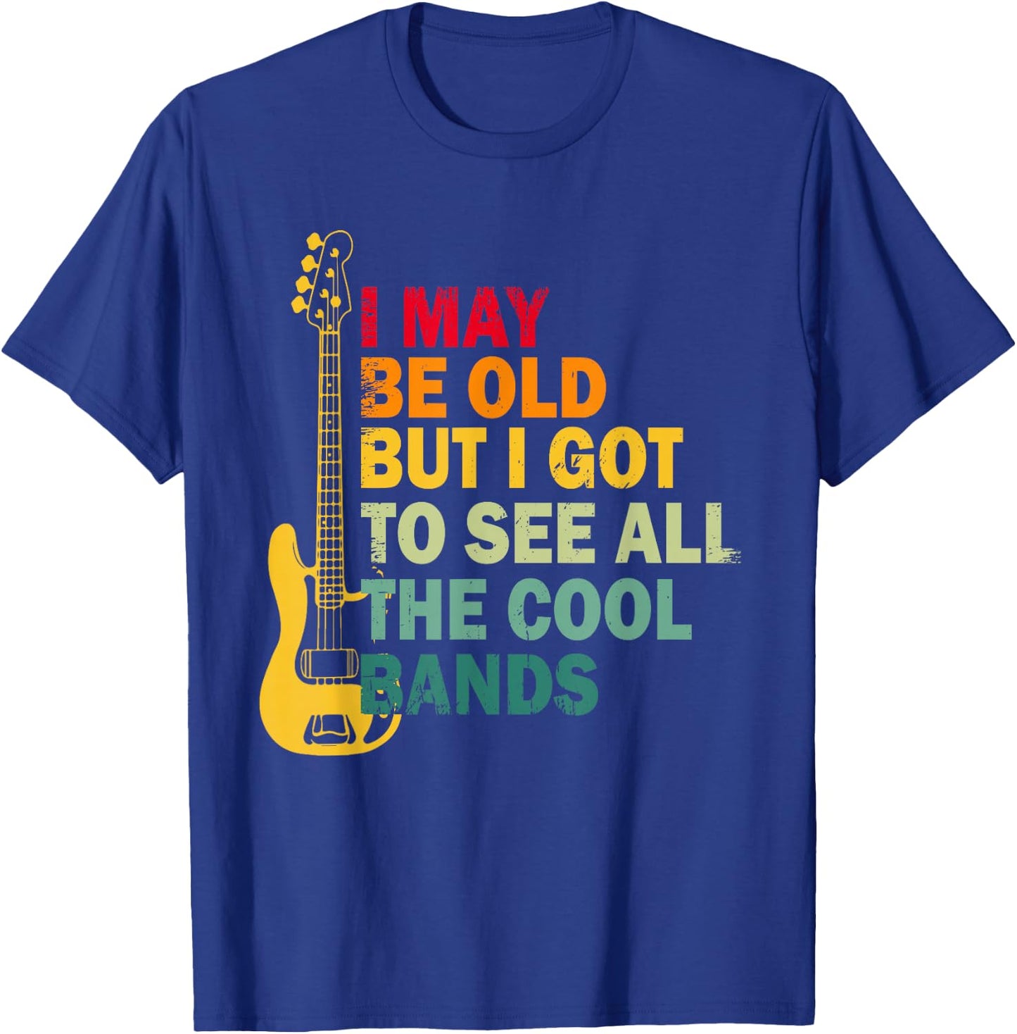Vintage Music Lover I May Be Old But I Saw the Coolest Bands T-Shirt - T-Shirt | Royal