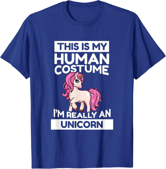This Is My Human Costume I'm Really A Unicorn T-Shirt - T-Shirt | Royal