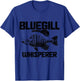 Bluegill Whisperer Bluegill Fishing Fisherman T-Shirt - T-Shirt | Royal