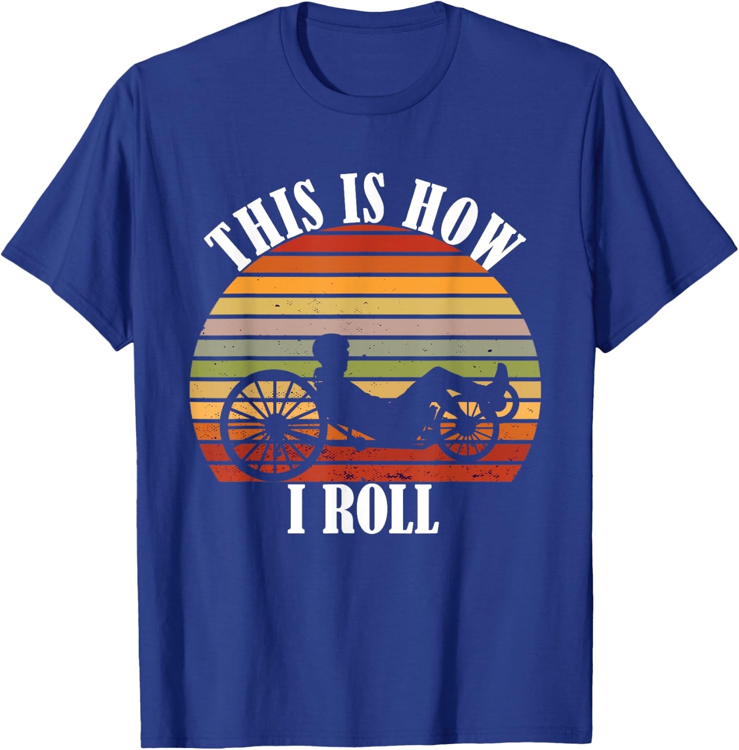 Recumbent Bike Vintage Retro This Is How Recumbent Bicycle T-Shirt - T-Shirt | Royal