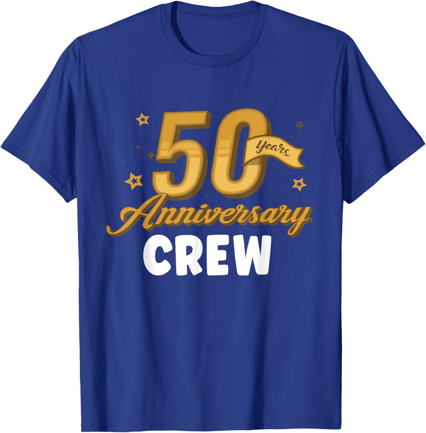 50th Anniversary 50 years of Marriage Golden Wedding Crew T-Shirt - T-Shirt | Royal