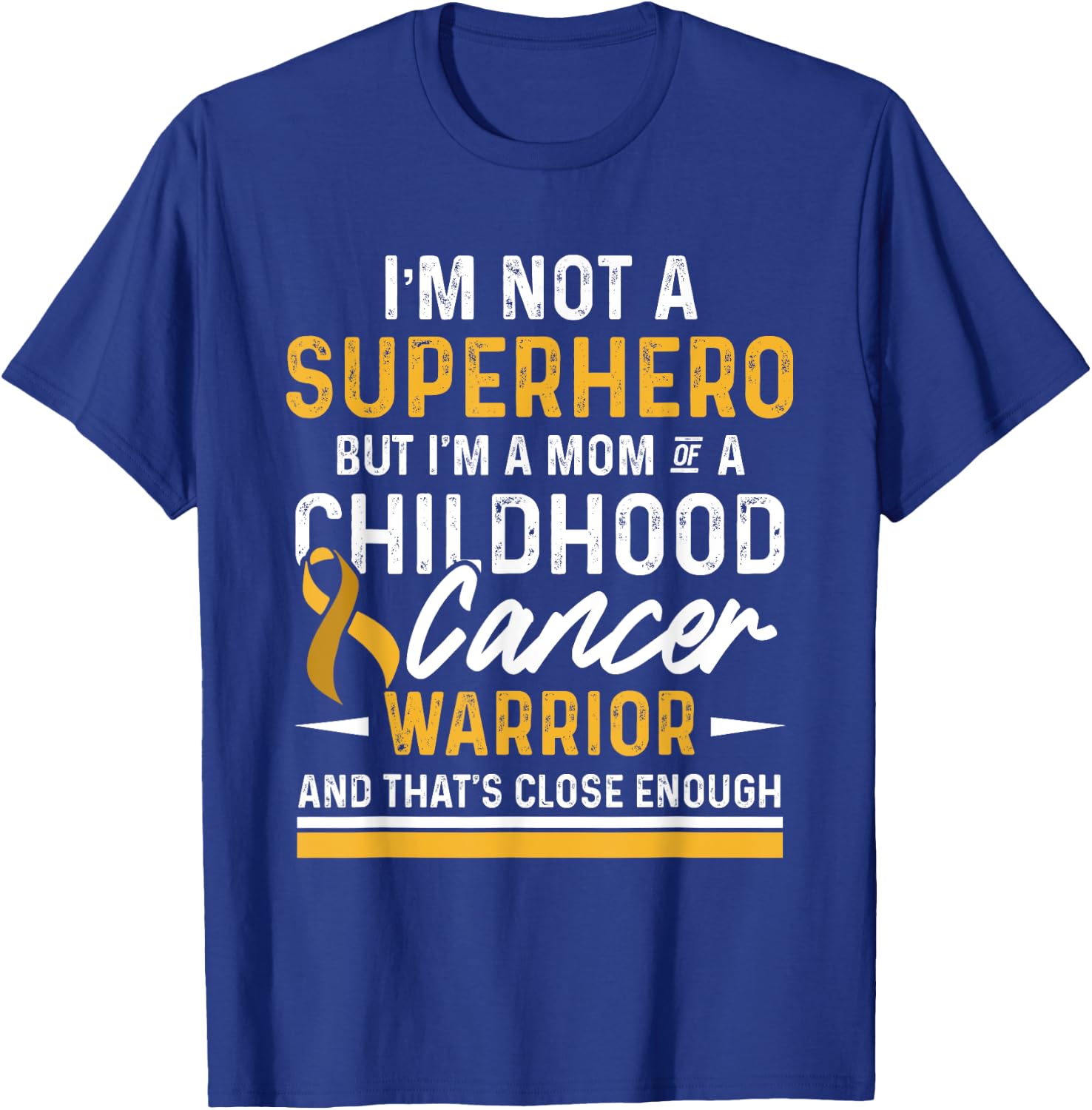 Childhood Cancer Survivor Mom Support Warrior T-Shirt - T-Shirt | Royal