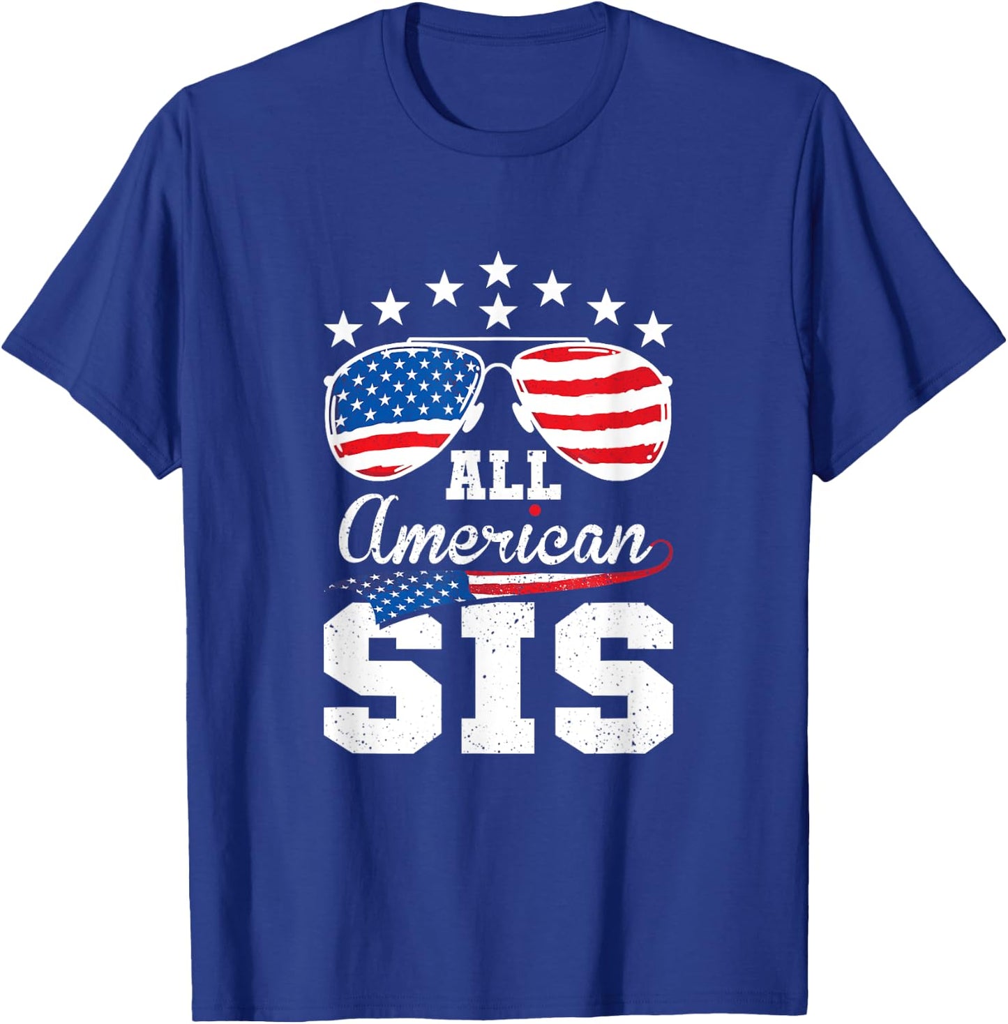 All American Sis 4th of July Matching Family T-Shirt - T-Shirt | Royal