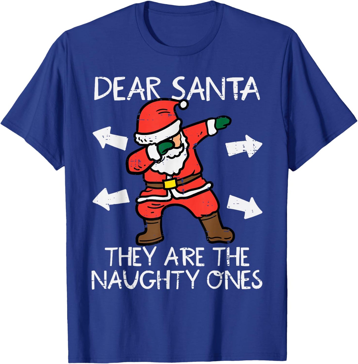 Christmas Dear Santa They Are Naughty Ones Xmas Dab Kids T-Shirt - T-Shirt | Royal