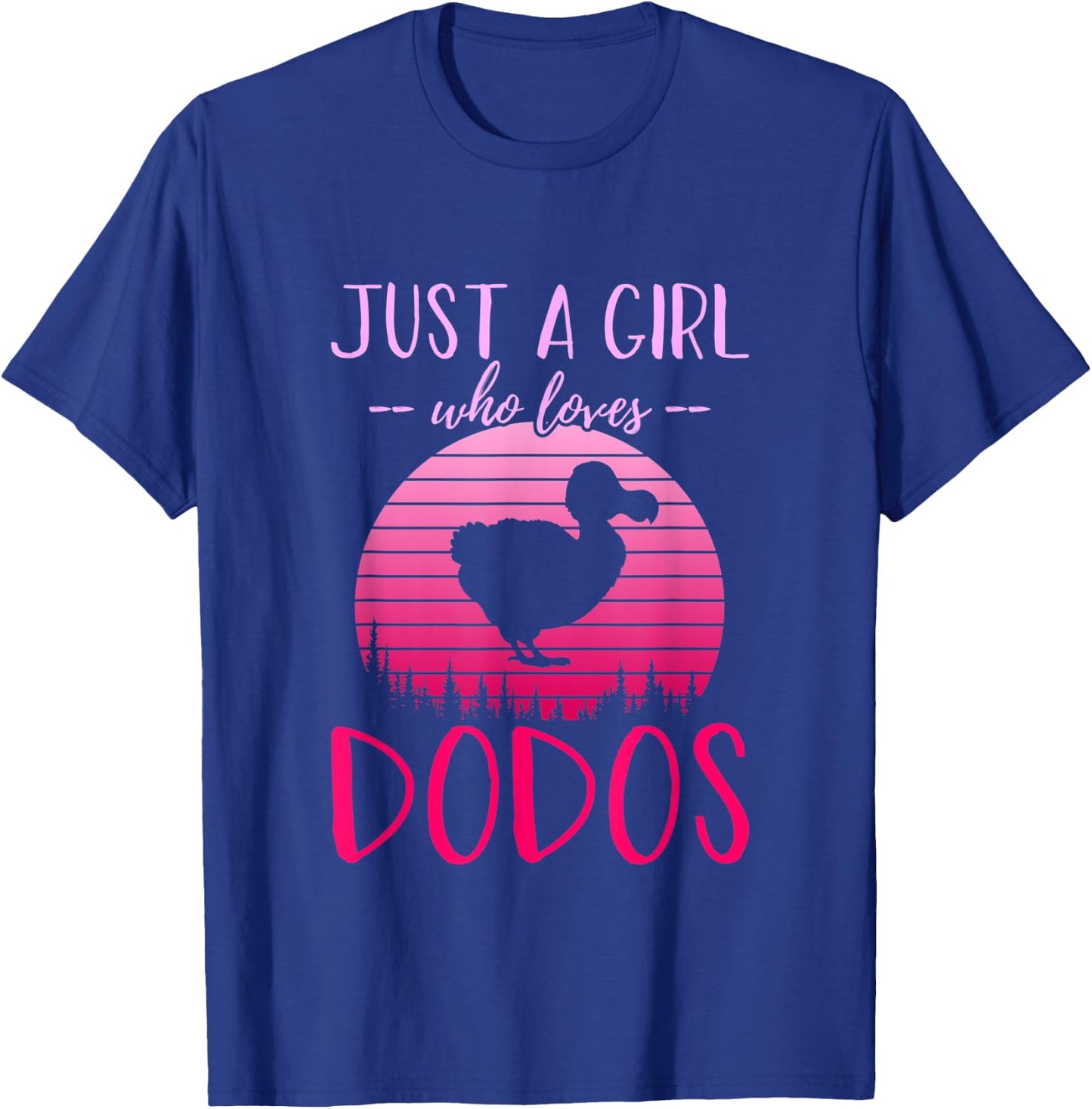 Just A Girl Who Loves Dodos, Funny Girls T-Shirt - T-Shirt | Royal