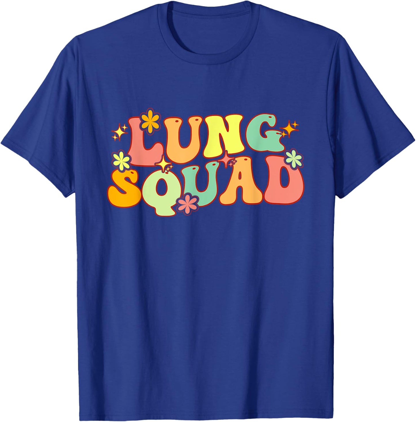 Groovy Lung Squad Funny Respiratory Therapy RT therapist T-Shirt - T-Shirt | Royal