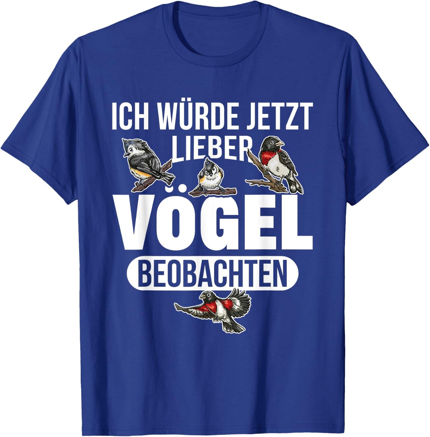 Ornithologe Vogel Ich würde jetzt lieber Vögel T-Shirt - T-Shirt | Royal