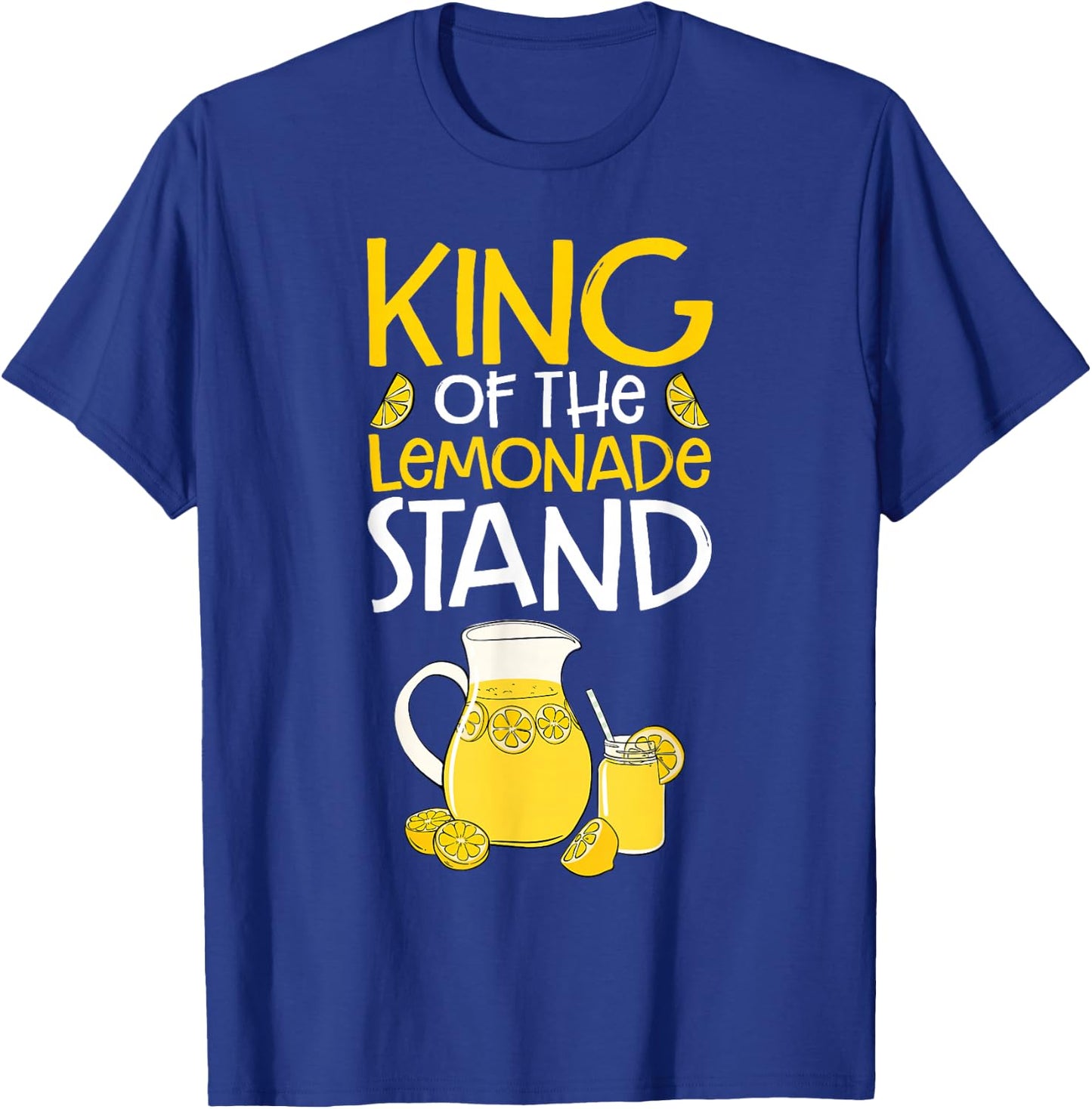 Lemon Citrus Juice Men Funny King Of The Lemonade Stand T-Shirt - T-Shirt | Royal