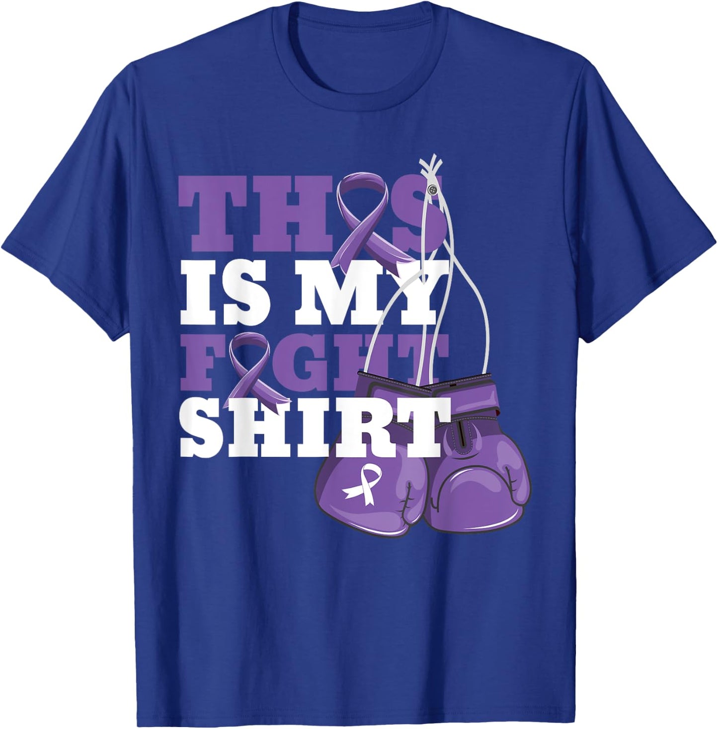 This Is My Fight Shirt Hodgkin Lymphoma Fighter Strong T-Shirt - T-Shirt | Royal
