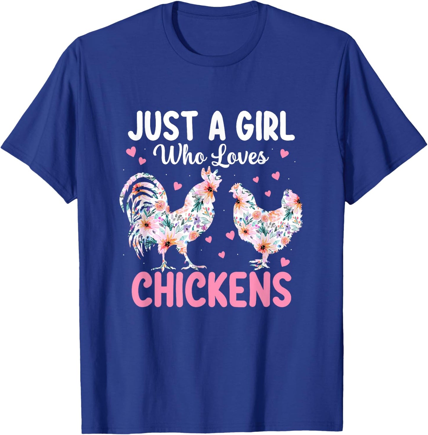 Just a Girl Who Loves Chickens Cute Chicken Lover Farm T-Shirt - T-Shirt | Royal