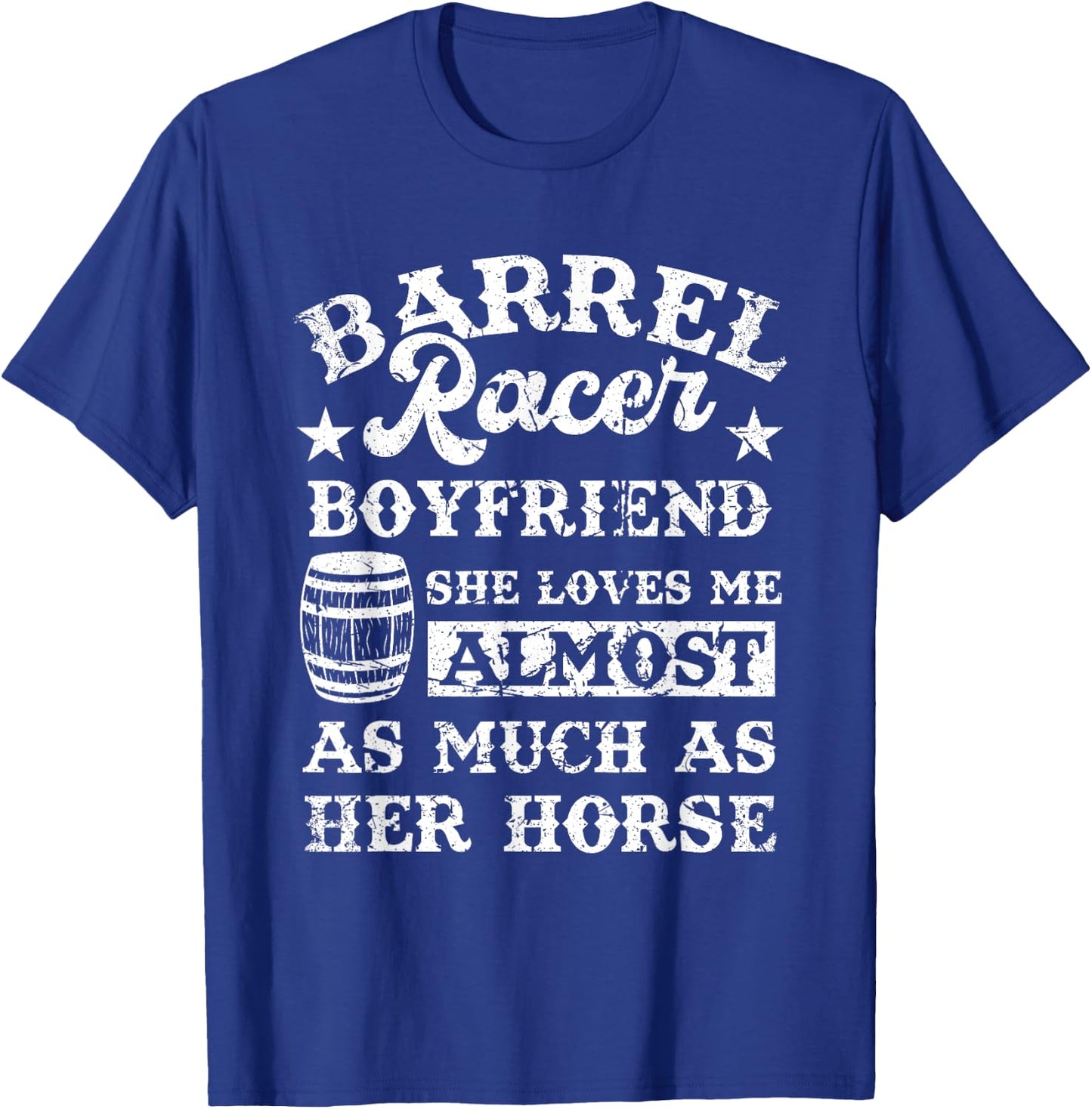 Vintage Girlfriend Barrel Racer Boyfriend Quote Horse Lover T-Shirt - T-Shirt | Royal